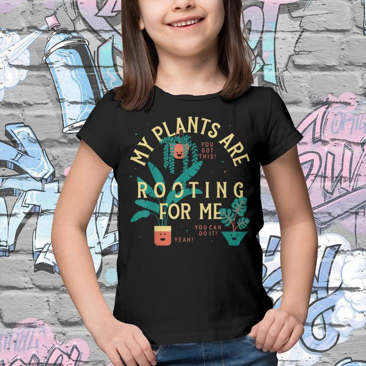 My Plants Are Rooting For Me Plant Funny Gift Youth T-shirt