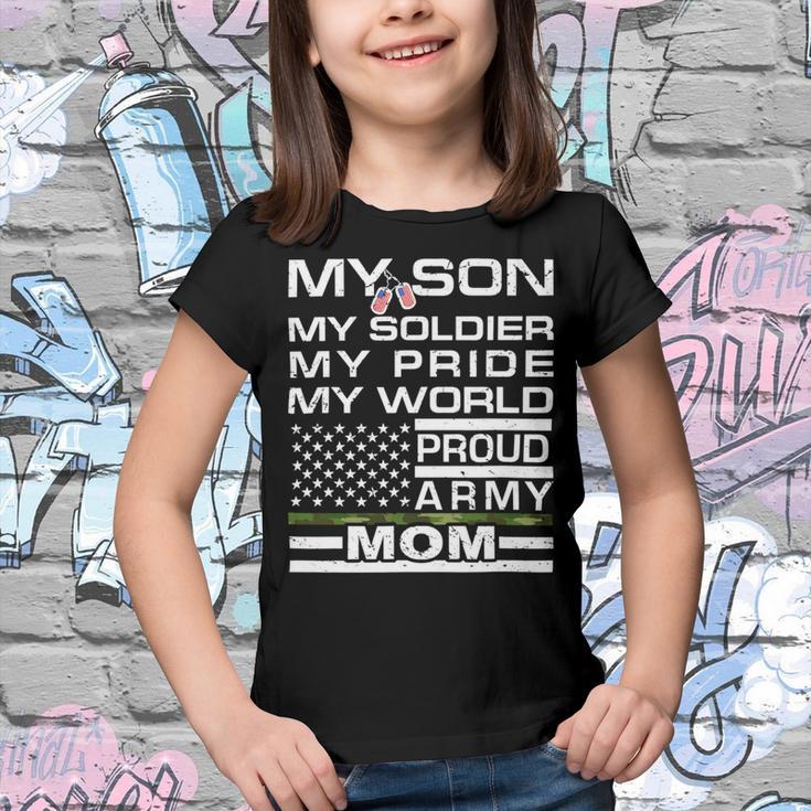 My Son My Soldier Hero Proud Army Mom 698 Shirt Youth T-shirt