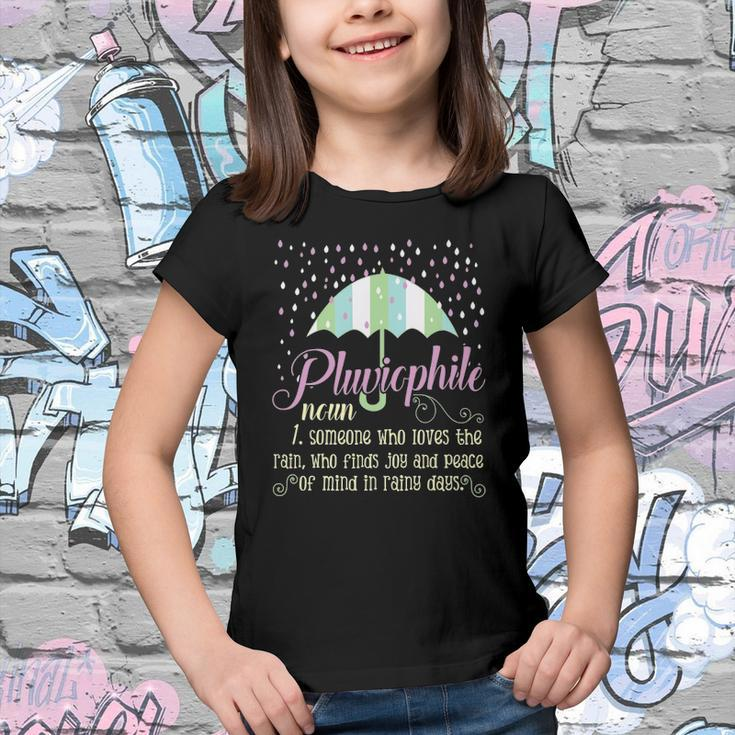 Pluviophile Definition Rainy Days And Rain Lover Youth T-shirt