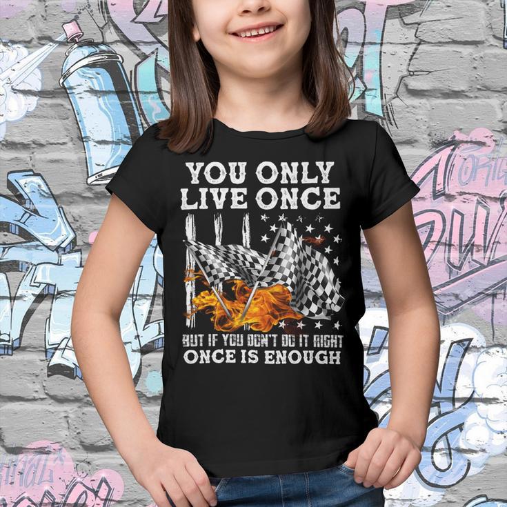 Racing You Only Live Once Youth T-shirt