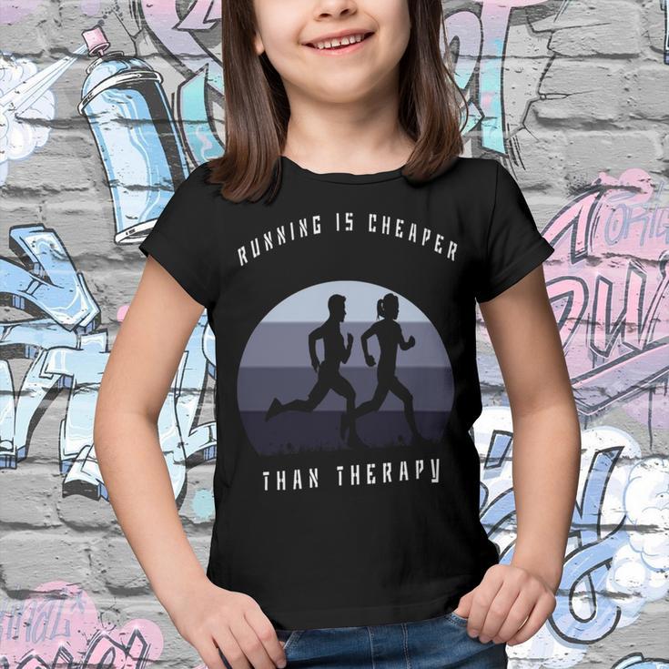 Running Is Cheaper Than Therapy Youth T-shirt