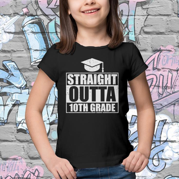 Straight Outta 10Th Grade Class Of 2022 School Graduation Youth T-shirt