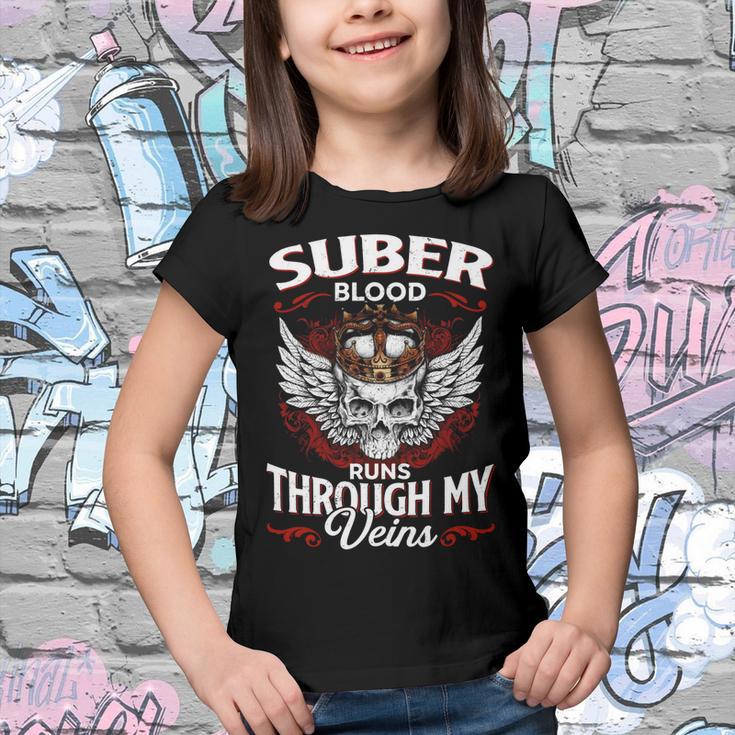 Suber Blood Runs Through My Veins Name Youth T-shirt