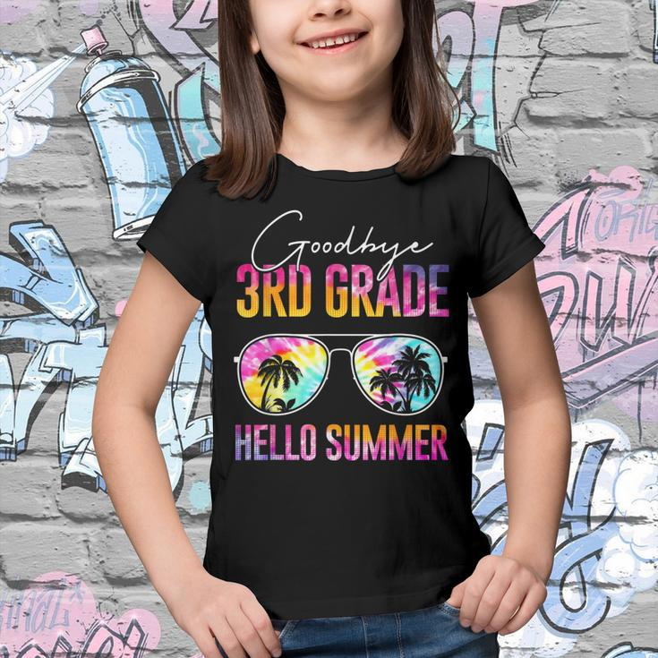 Tie Dye Goodbye 3Rd Grade Hello Summer Last Day Of School Youth T-shirt