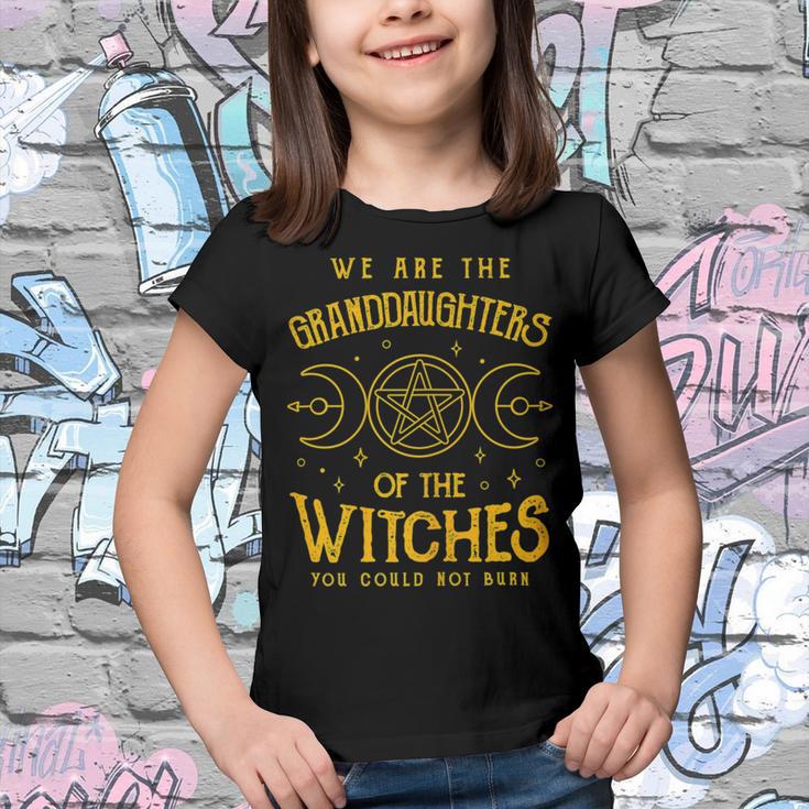 We Are The Granddaughters Of The Witches You Could Not Burn 211 Shirt Youth T-shirt