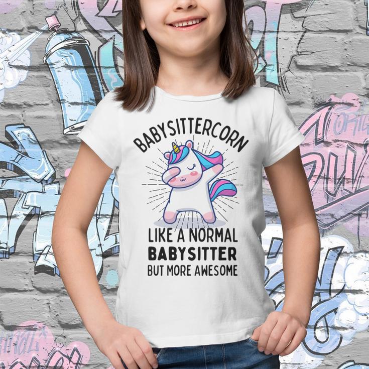 Babysittercorn Funny Unicorn Dabbing Gift Like A Normal Babysitter But More Awesome Youth T-shirt