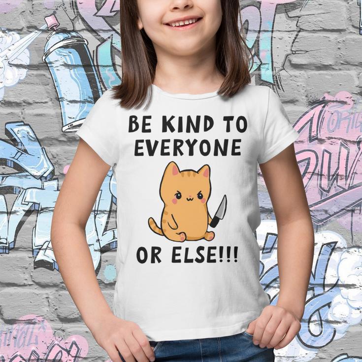 Be Kind To Everyone Or Else Funny Cute Cat With Knife Youth T-shirt