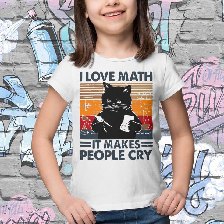 Black Cat I Love Math It Makes People Cry Youth T-shirt