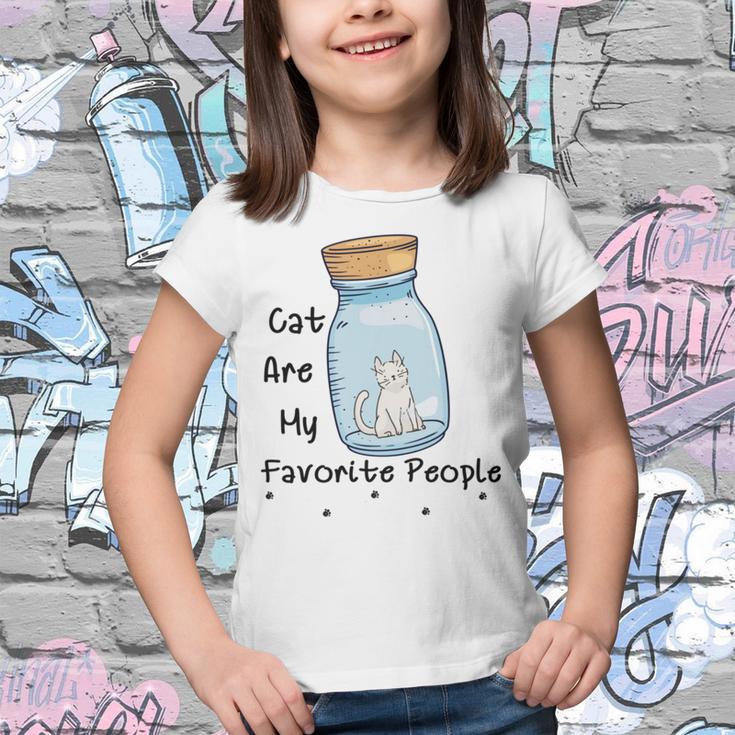 Cat Are My Favorite People Cat Lover Pet Lover Funny Gift Cat Mama Cat Lover Gift Youth T-shirt