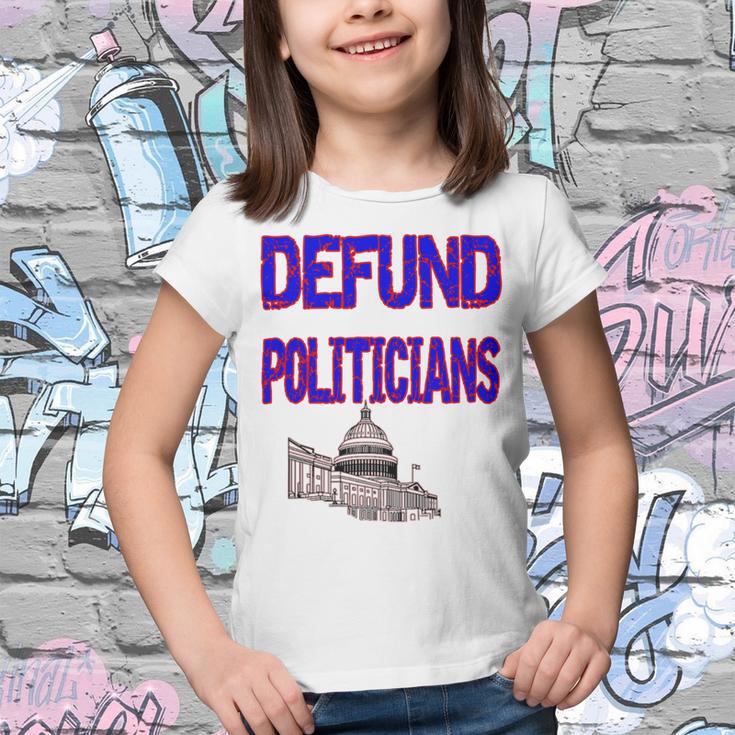 Defund Politicians Youth T-shirt