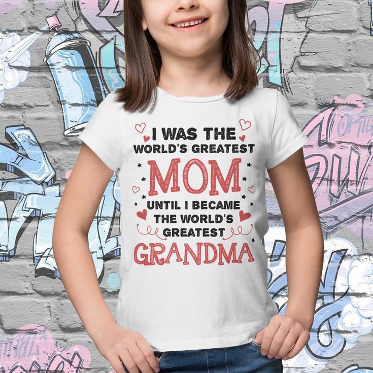 From Worlds Greatest Mom To Worlds Greatest Grandma 84 Trending Shirt Youth T-shirt