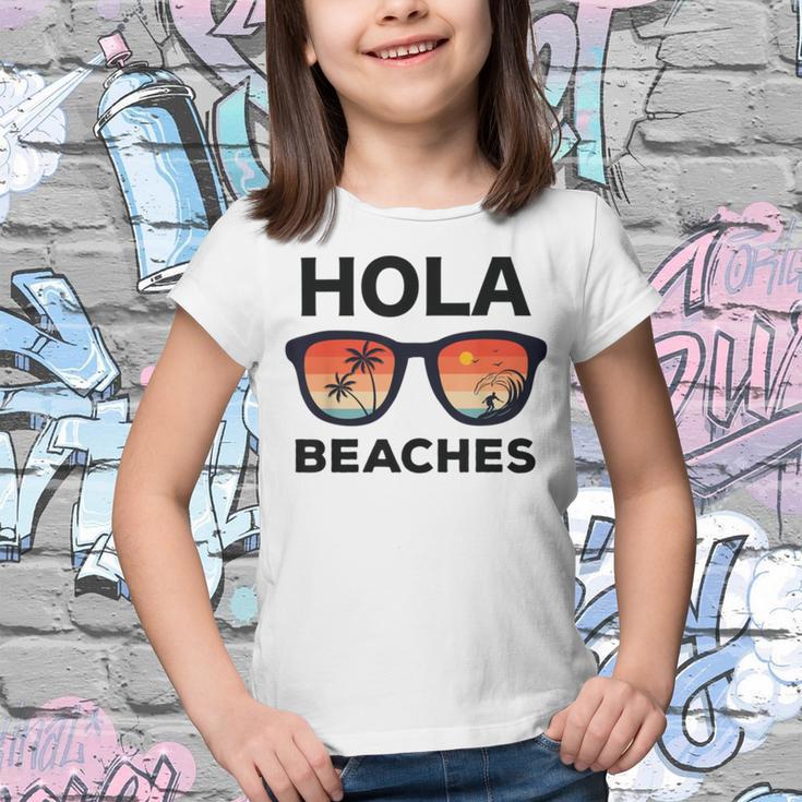 Hola Beaches Funny V2 Youth T-shirt