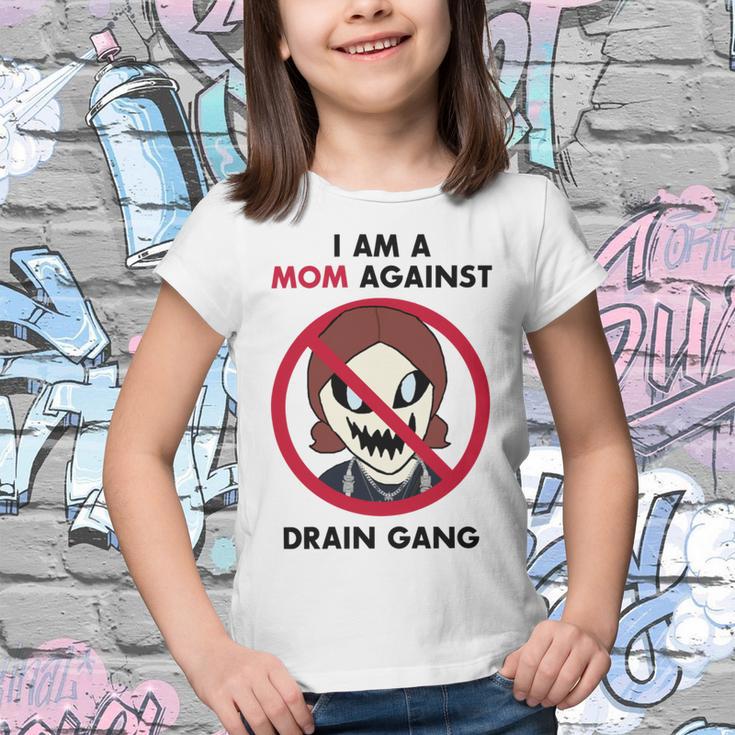 I Am A Mom Against Drain Gang V2 Youth T-shirt