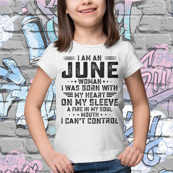 I Am An June Woman I Was Born With My Heart On My Sleeve V2 Youth T-shirt