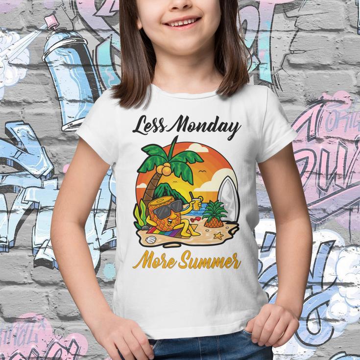 Less Monday More Summer Funny Pineapple Gift Pineapple Lover Youth T-shirt