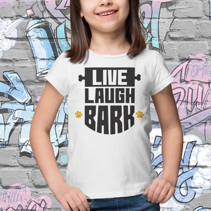 Live Laugh Bark 8 Trending Shirt Youth T-shirt