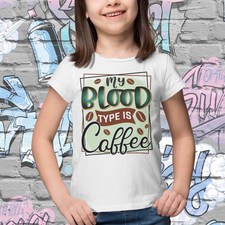 My Blood Type Is Coffee Funny Graphic Design Youth T-shirt