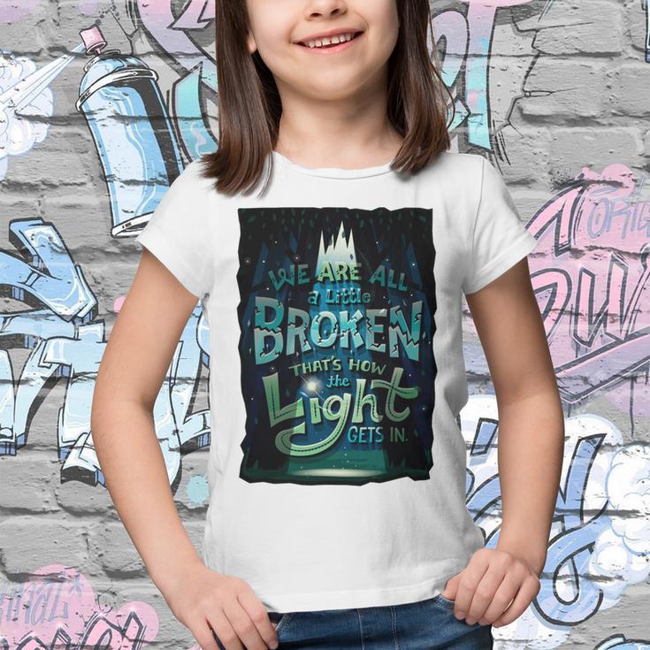 We Are All Broken 350 Trending Shirt Youth T-shirt