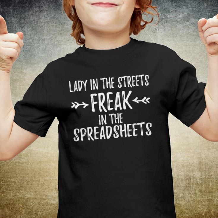 Accountant Lady In The Sheets Freak In The Spreadsheets Youth T-shirt