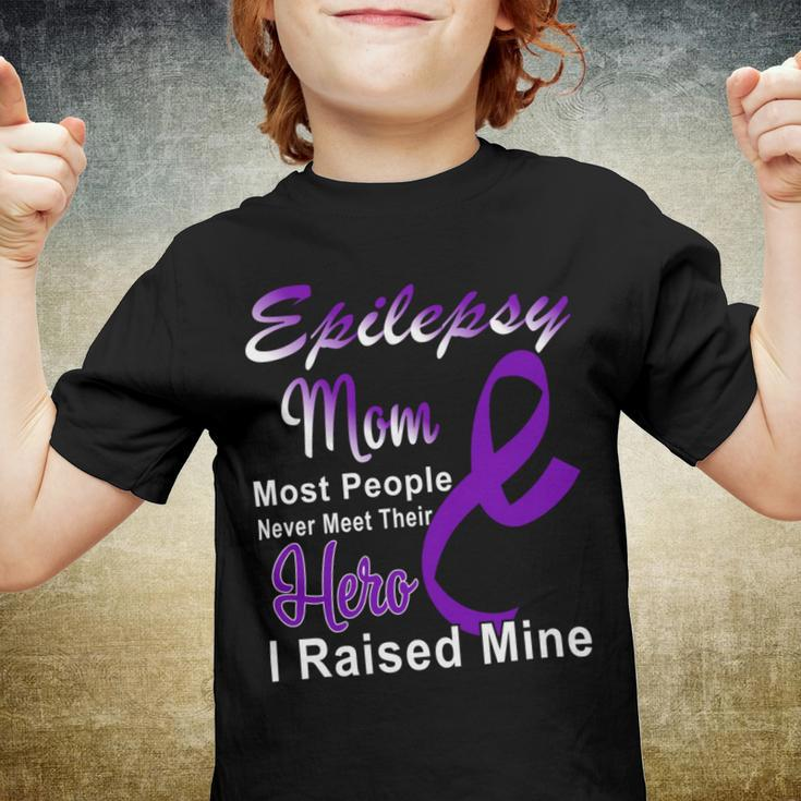Epilepsy Mom Most People Never Meet Their Hero I Raised Mine Purple Ribbon Epilepsy Epilepsy Awareness Youth T-shirt