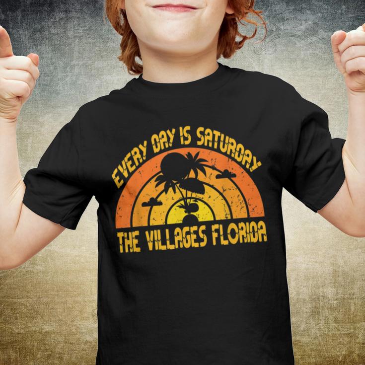 Every Day Is Saturday The Villages Florida Youth T-shirt