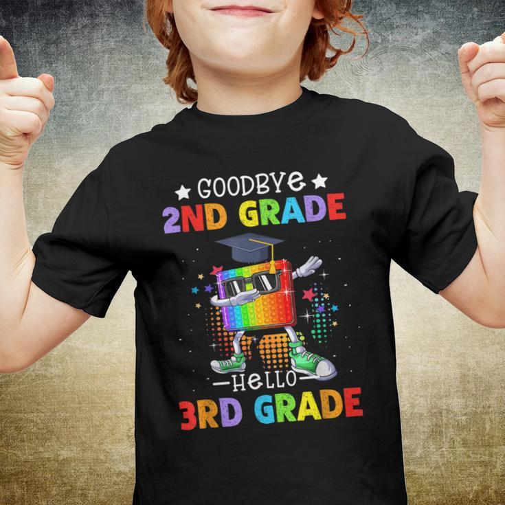 Goodbye Second Grade Graduation Hello Third Grade Popping It Youth T-shirt