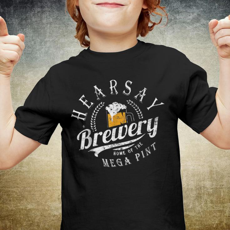 Hearsay Brewing Co Home Of The Mega Pint That’S Hearsay V2 Youth T-shirt