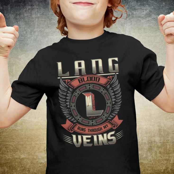 Lang Blood Run Through My Veins Name V5 Youth T-shirt