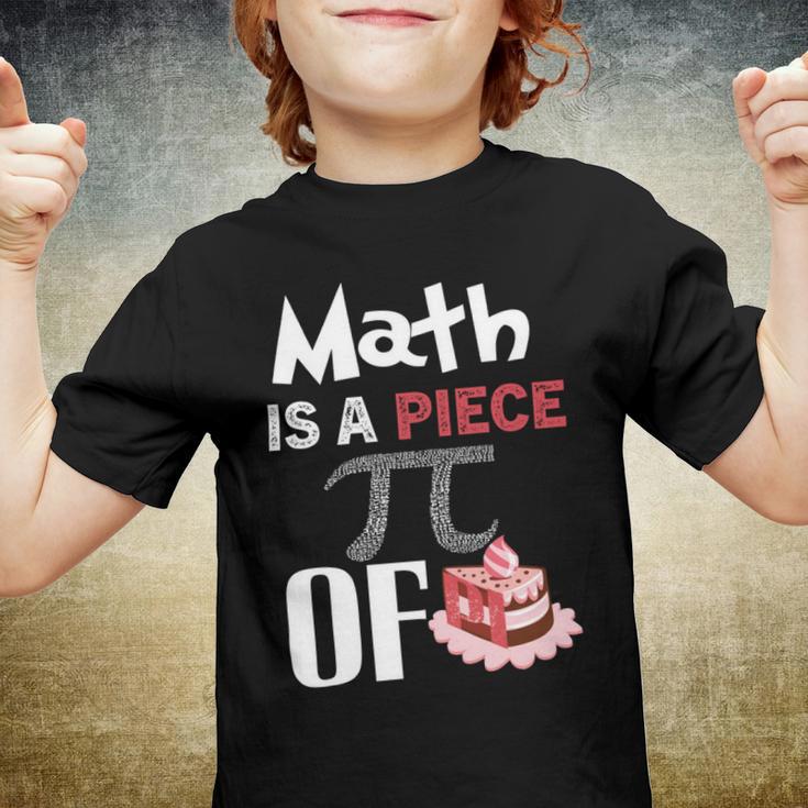 Math Is A Piece Of Pie Funny Pi Day Youth T-shirt