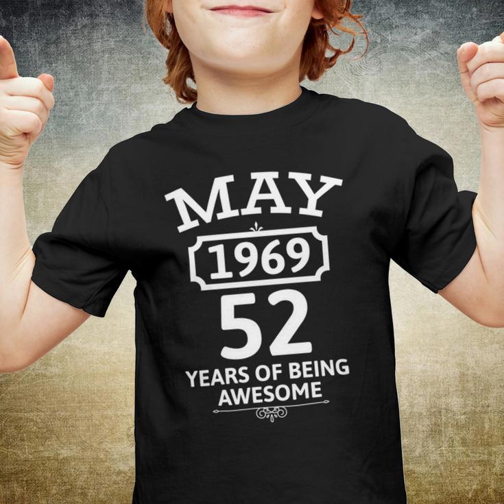 May 1969 52 Years Of Being Awesome 52Nd Birthday 52 Years Old Youth T-shirt