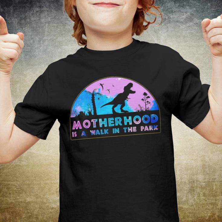 Motherhood Like A Walk In The Park 422 Trending Shirt Youth T-shirt