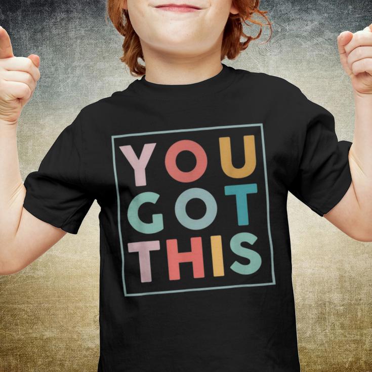 Motivational Testing Day Shirt For Teacher You Got This 179 Trending Shirt Youth T-shirt