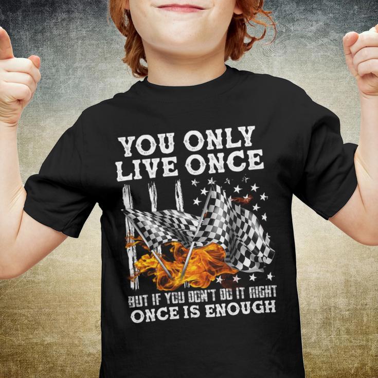 Racing You Only Live Once Youth T-shirt