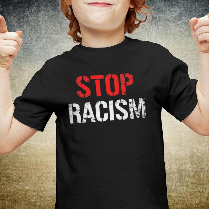 Stop Racism Human Rights Racism Youth T-shirt