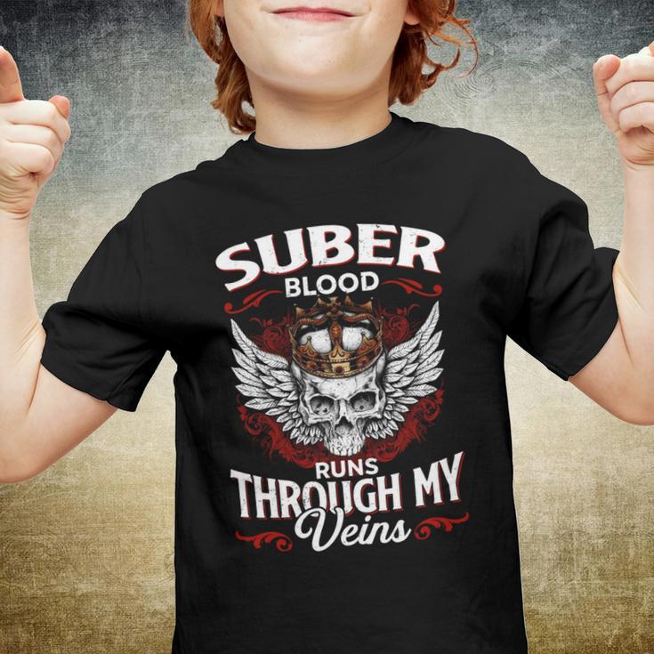 Suber Blood Runs Through My Veins Name Youth T-shirt