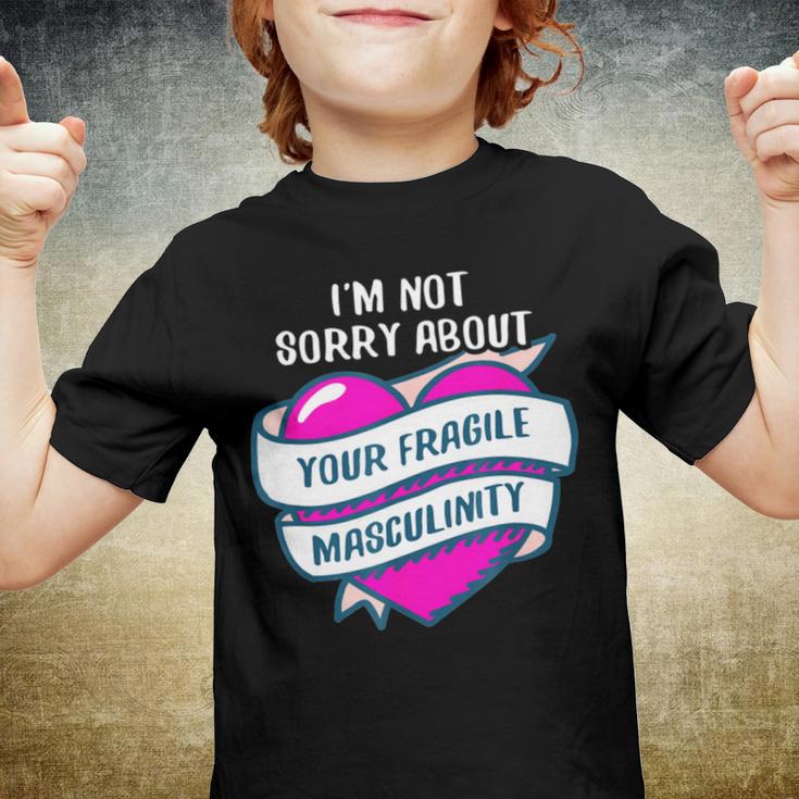 Too Clumsy To Be Around Fragile Masculinity 215 Shirt Youth T-shirt