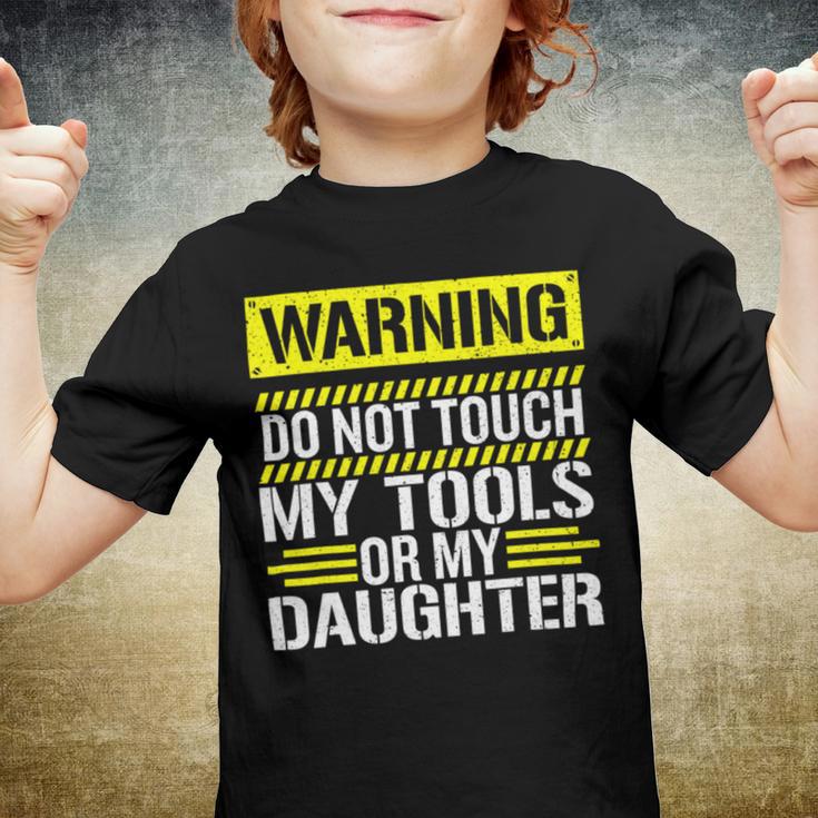 Warning Do Not Touch My Tools 196 Shirt Youth T-shirt