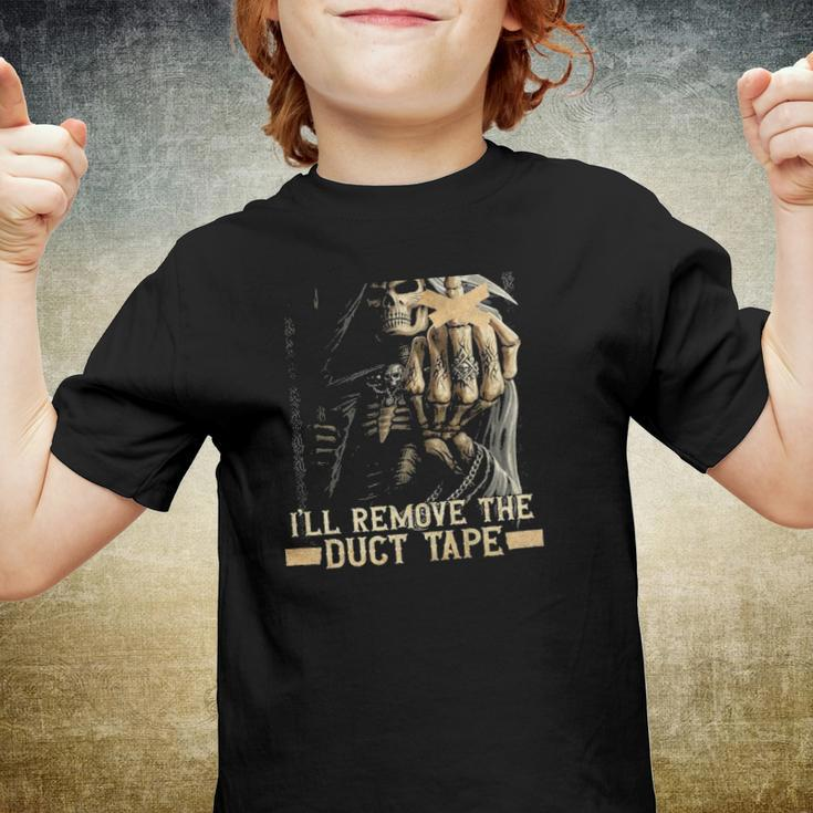 When I Want Your Opinion Ill Remove The Duct Tape Skeleton Grim Reaper Youth T-shirt