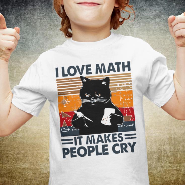 Black Cat I Love Math It Makes People Cry Youth T-shirt