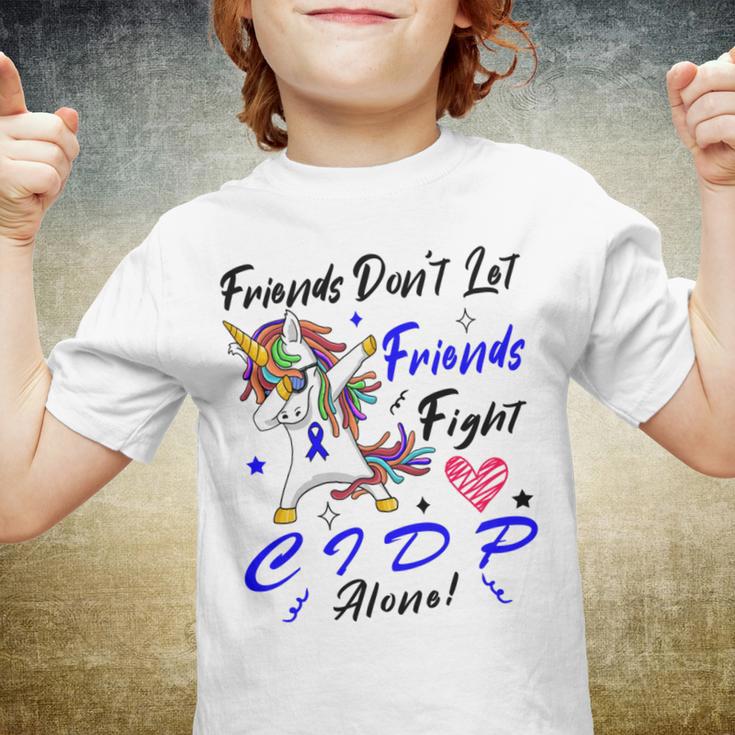 Friends Dont Let Friends Fight Chronic Inflammatory Demyelinating Polyneuropathy Cidp Alone Unicorn Blue Ribbon Cidp Support Cidp Awareness Youth T-shirt