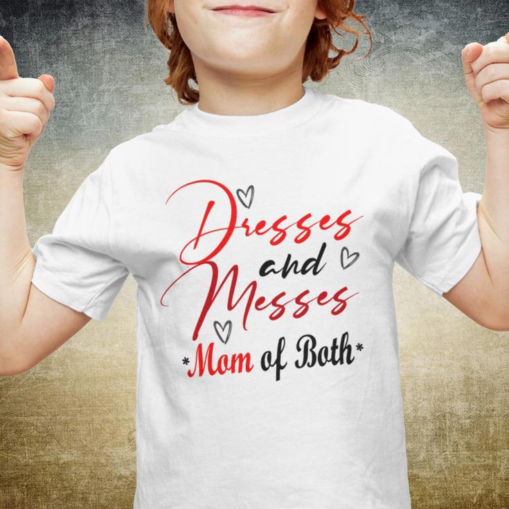 Funny Dresses And Messes Mom Of Both Mother Day Lovely Gift Youth T-shirt