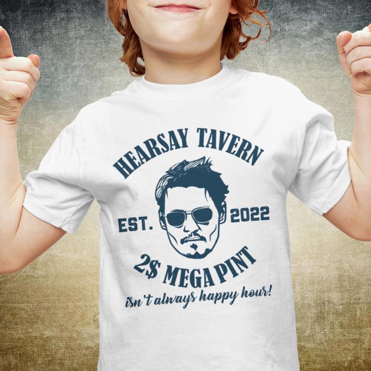 Hearsay Tavern Est 2022 Mega Pint Isnt Always Happy Hour Youth T-shirt