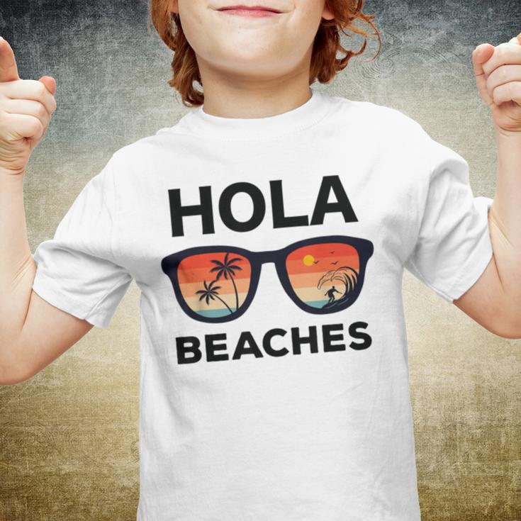 Hola Beaches Funny V2 Youth T-shirt