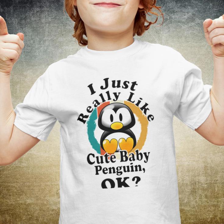 I Really Like Cute Baby Penguin Ok Youth T-shirt