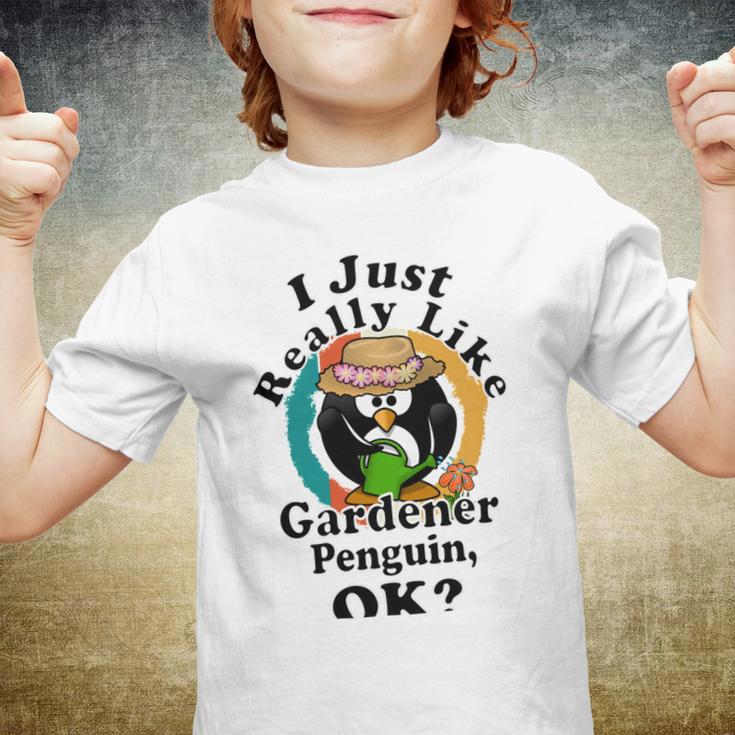 I Really Like Gardener Penguin Ok Youth T-shirt