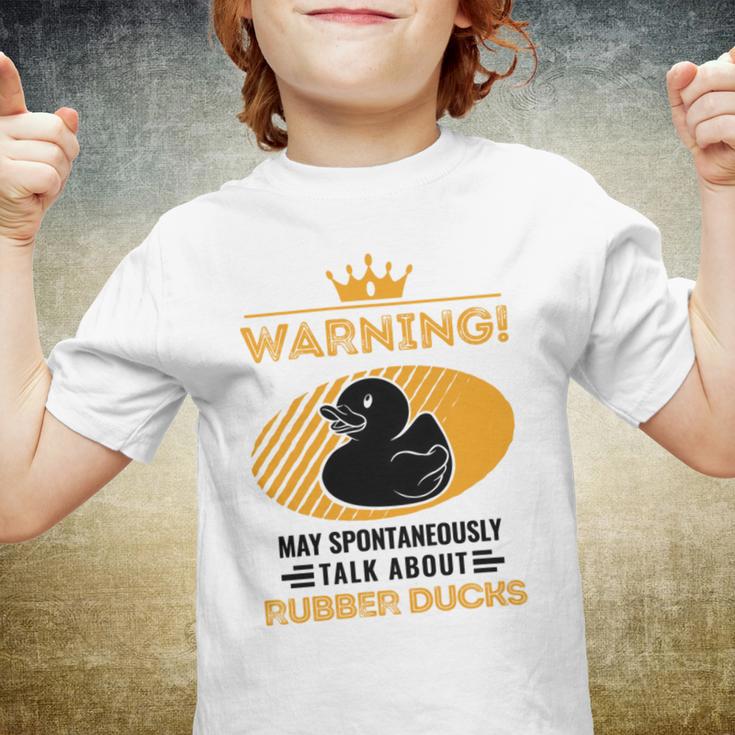 May Spontaneously Talk About Rubber Ducks Youth T-shirt