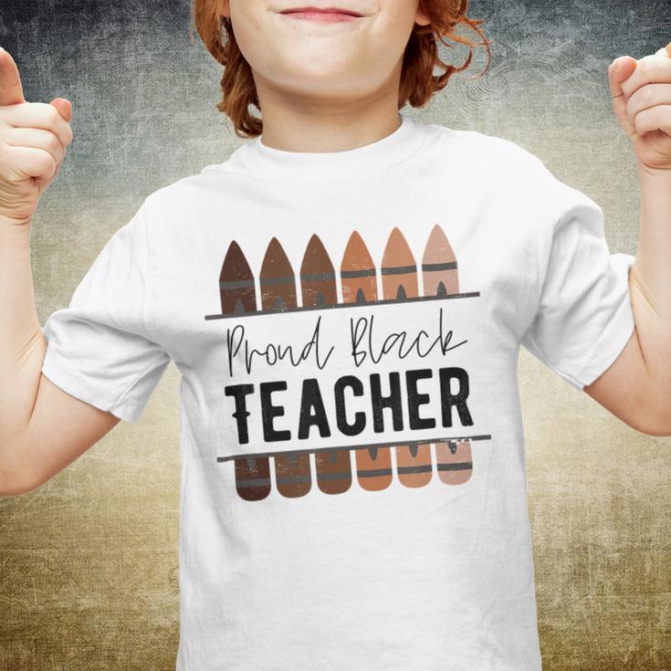 Proud Black Teacher Black History Month Teacher Youth T-shirt