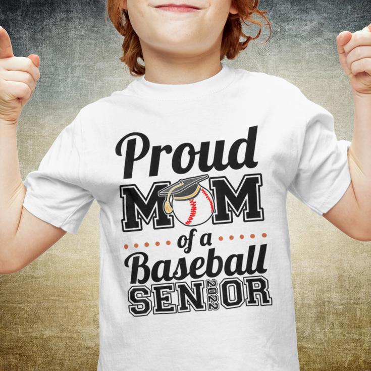 Proud Mom Of A Senior 2022 Baseball Mom Graduate Graduation Youth T-shirt