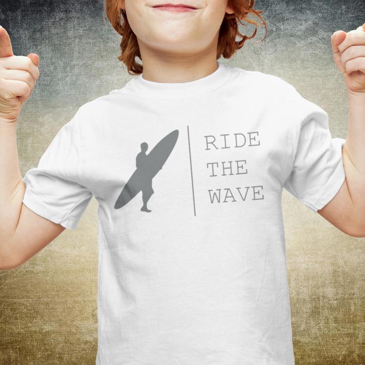 Surfing Funny Quote Ride The Wave Surfer Ocean Lover Youth T-shirt