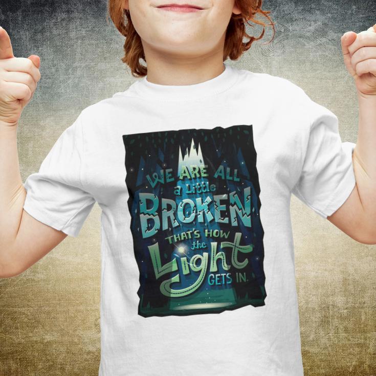 We Are All Broken 350 Trending Shirt Youth T-shirt